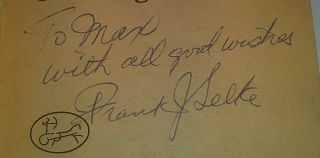 Frank J.  Selke Vintage Signed Rare Hockey Book Autographed Autograph