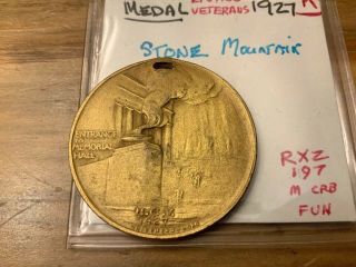 1927 STONE MOUNTAIN MEMORIAL Living Veterans Roll MEDAL UCV ISSUE Extremely Rare 2