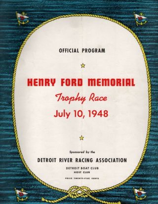 1948 Henry Ford (detroit) Memorial Program,  Rare,  Unlimited Hydroplanes