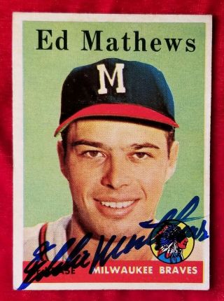 1958 Topps 440 Eddie Mathews Signed Card Braves Team Hof Auto Vtg 50s Ed