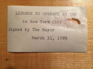 Rare License to Operate an Inn,  NYC 1789,  signed by James Duane,  Mayor 6