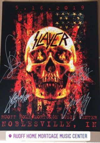 Slayer Hand Signed And Numbered Poster,  Noblesville In 5 - 16 - 19 Rare " Read "