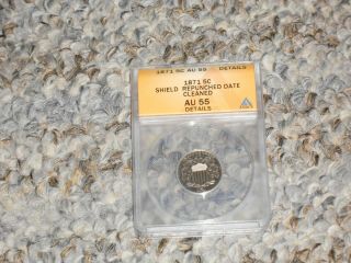 1871 SHIELD NICKEL 5 CENT ERROR REPUNCHED DATE RARE ANACS AU 55 KEY DATE NR 3
