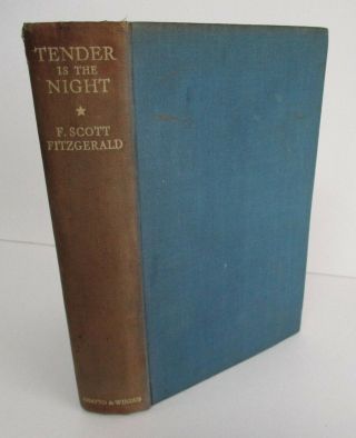 F Scott Fitzgerald Tender Is The Night 1934 Rare 1st Uk Printing
