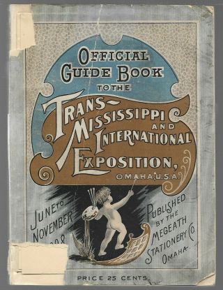 Rare 1898 Official Guide Book Trans - Mississippi & International Exposition