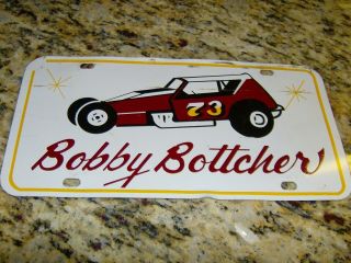 BOBBY BOTTCHER VINTAGE DIRT MODIFIED LICENSE PLATE 45 73 RACING OCFS NAZARETH 2