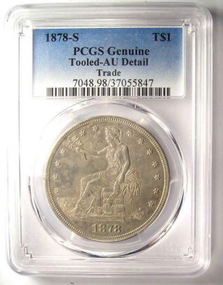 1878 - S Trade Silver Dollar T$1 - Certified PCGS AU Detail - Rare Certified Coin 2