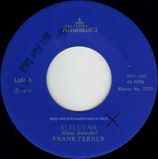 Rare Monster Latin Soul Funk 45 Frank Ferrer Aleluyah Hallelujah Puerto Rico 