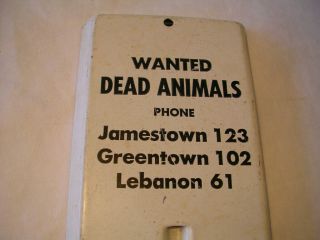 Vintage Wanted Dead Animals Advertising Thermometer Indianapolis Indiana Metal 4