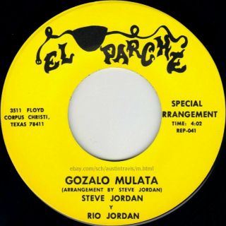 Rare Private Texas Latin Chicano Psych Soul Funk 45 Steve Jordan Gozalo Mulata