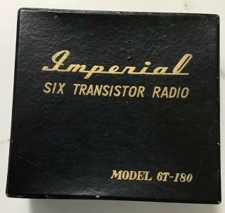 Vintage Imperial Six Transistor Radio Model 6t - 180 Box & Case