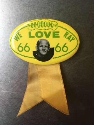 Vtg 60s Packers Bowl I️ Ii “we Love Ray” Button Rare