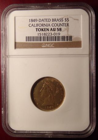 Rare 1849 $5 California Counter Token Gold Panner Certified Ngc Au 58