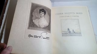 Very Rare UNDER EGYPT ' S SKIES Lydia Ethel F.  Limited Edition 140/250 1910 VG/EX 8