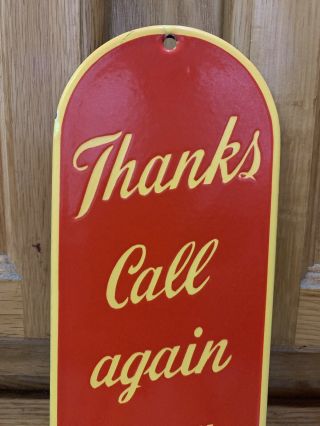 Vintage Thanks Call Again For A Coca - Cola Porcelain Door Push Plate Sign 2