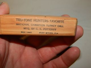 Vintage Turkey Call.  " Tru - Tone Hunters Favorite " National Champion Turkey Call