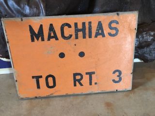 Vintage Wooden Road Sign Machias To Rt.  3 Maine Highway Sign Rare Wooden