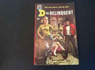 D For Delinquent Bud Clifton Vintage 1958 Ace D - 270
