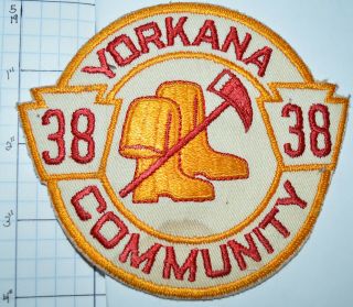 Pennsylvania,  Yorkana Community Fire Dept 38 Vintage Patch