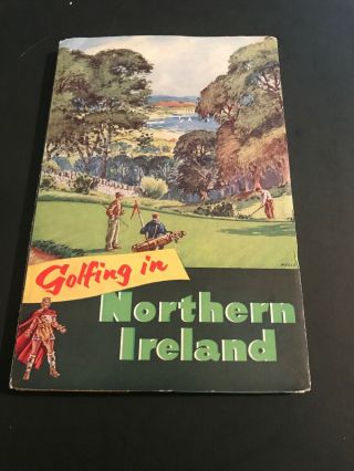 Vintage Golf Memorabilia / Golfing In Northern Ireland