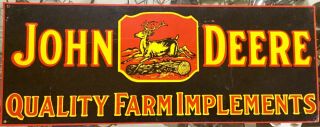 Vintage John Deere Quality Farm Implements Metal Tin Sign 26”x10”