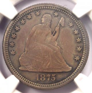 1875 Seated Liberty Quarter 25c.  Ngc Uncirculated Detail (unc Ms) - Rare Coin