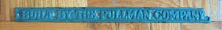 Vintage York Subway Car Builder Plate Sign Built By The Pullman Company
