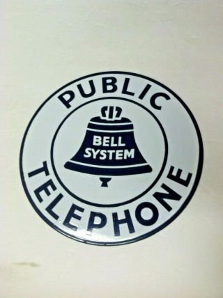 Vintage Porcelain Enamel Public Telephone Bell System Metal Sign - 7 "