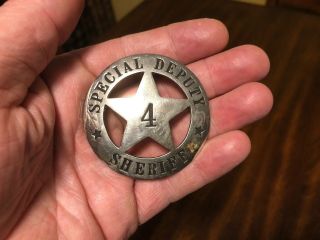 Vintage Obsolete Special Deputy Sheriff No 4 Badge