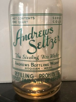 VINTAGE SELTZER BOTTLE ANDREWS SELTZER BOTTLING HOQUIAM,  WASHINGTON 3