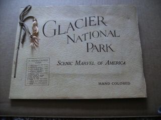 Vintage Glacier National Park 12 Hand Colored Views Booklet - T.  J.  Hileman