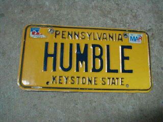 Vtg Pennsylvania Vanity License Plate Humble,  Humble,  Texas Gas Station Oil Sign
