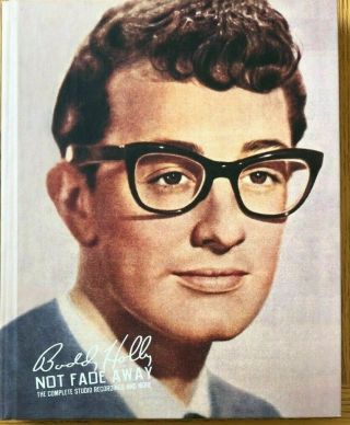 Buddy Holly.  Not Fade Away.  The Complete Studio Recordings And More.  Ultra Rare.