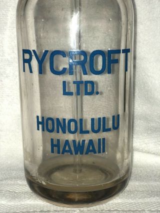 Vintage Seltzer Bottle.  Rycroft Honolulu Hawaii