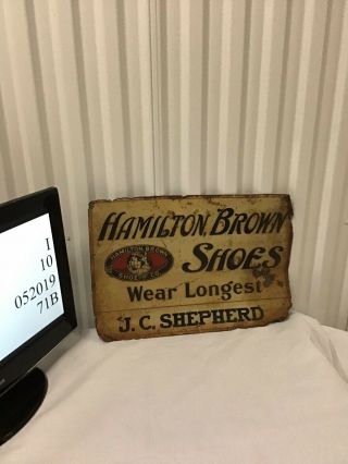 Vintage Hamilton Brown Shoes Hardware Shoe Sign Metal “wear Longest”