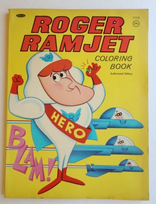 Rare Roger Ramjet 1966 Whitman Coloring Book Snyder - Koren Cartoon Vtg