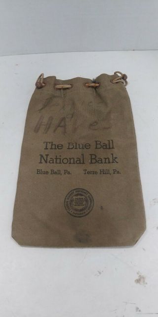 Vintage Blue Ball National Bank Money Bag Blue Ball Pa.  Terre Hill Pa.