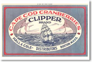 Cape Cod Cranberries Clipper Brand - Vintage Ad Poster