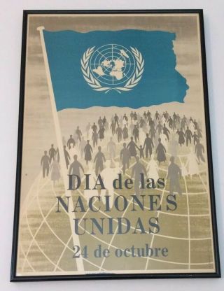 Vtg United Nations Day Poster Flag 1950s/60s Spanish Dia De Las Naciones Unidas