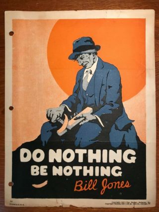 Do Nothing Motivational Bill Jones Poster Art Deco Chicago 1927 Parker Holladay