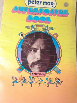 Peter Max Poster Book,  1971 Softcover - Rare