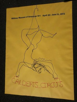 LITHOGRAPH POSTER WHITNEY MUSEUM CALDER ' S CIRCUS 1972 6