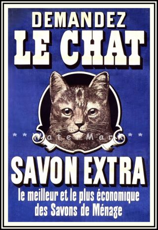 Demandez Le Chat Art Print Art Poster Vintage Print French Soap Advertising