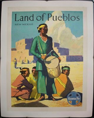 Travel Poster " Land Of The Pueblos " Santa Fe Railways 1949
