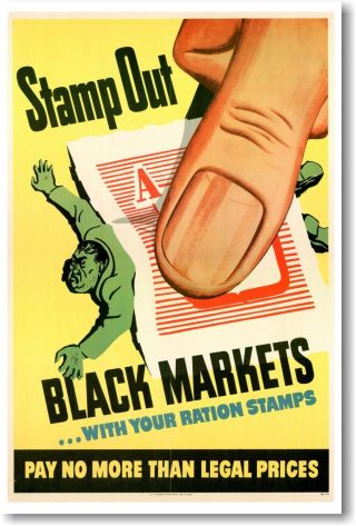 Stamp Out Black Markets - Vintage Ww2 Print Poster