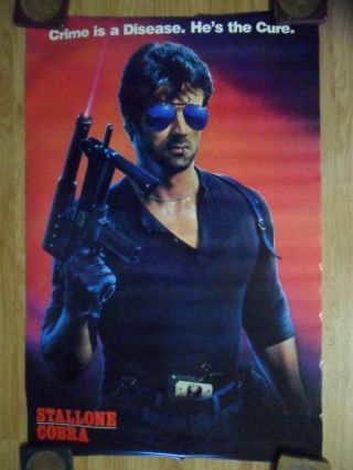 Sylvester Stallone Cobra Movie Poster Crime Is A Disease.  He Is The Cure.