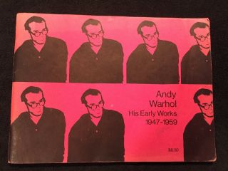1971 Andy Warhol Early Exhibition Gallery Book Reference Source 1947 - 1959