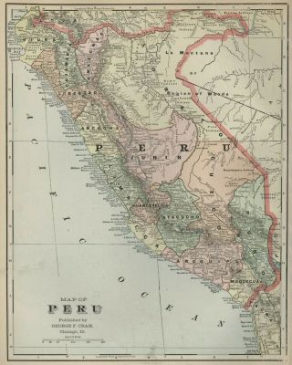Peru Map: Authentic 1899; With Cities; Towns; Rrs,  Topography