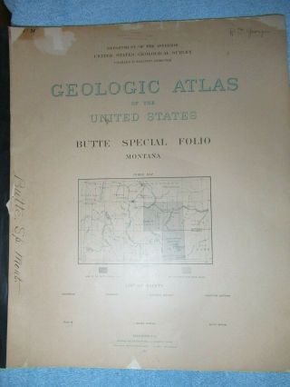 1897 Geologic Atlas Of The United States Butte Special Folio Montana