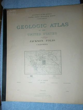 1894 Geologic Atlas Of The United States Jackson Folio California